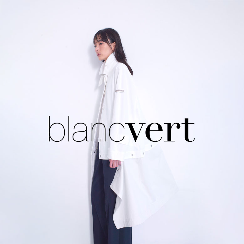 blancvert 2026 SPRING&SUMMER COLLECTION