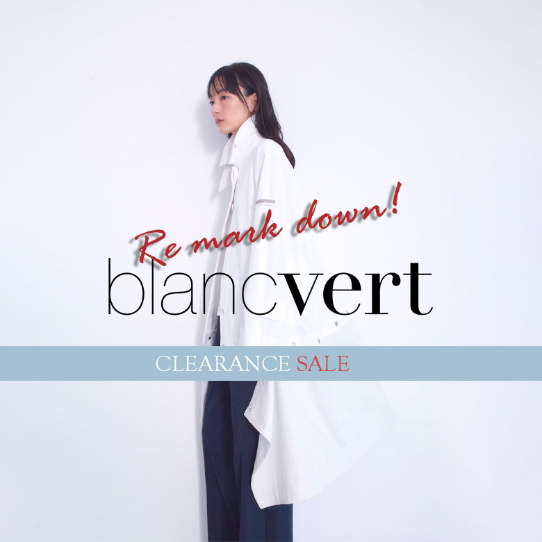 blancvert 2026 clearlance再マークダウン